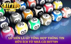 Lô Xiên Là Gì